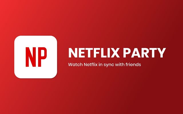 Netflix Party İle Arkadaşlarınız İle Film İzleyebileceksiniz