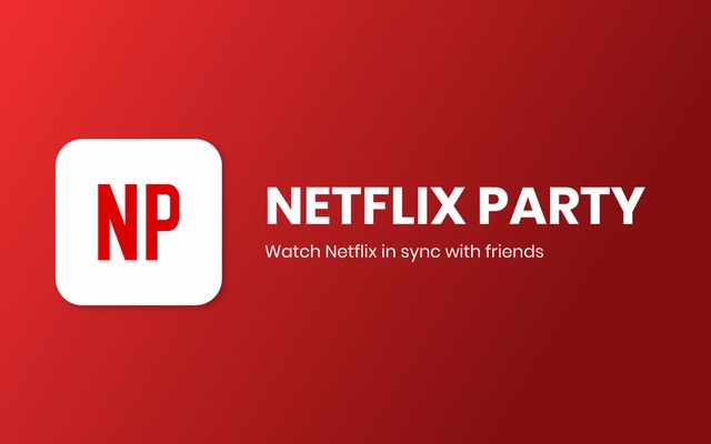 Netflix Party Nedir ve Nasıl Kurulur? | 2021