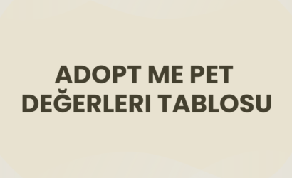 adopt me pet değerleri tablosu